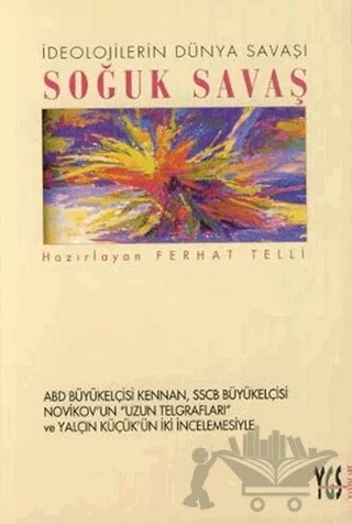 İdeolojilerin Dünya Savaşı Soğuk Savaş – Derleme – YGS Yayınları (Yazı-Görüntü-Ses) kitap kapağı