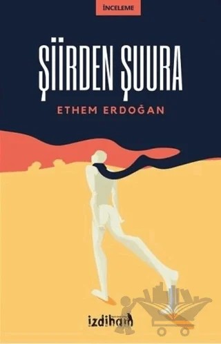 Şiirden Şuura – Ethem Edoğan – İzdiham kitap kapağı