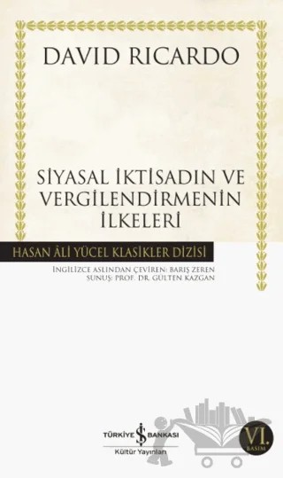 Siyasal İktisadın ve Vergilendirmenin İlkeleri – David Ricardo – İş Bankası Kültür Yayınları kitap kapağı