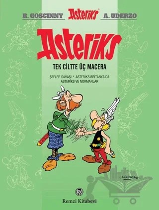 Asteriks (Tek Ciltte Üç Macera) – Albert Uderzo, Rene Goscinny – Remzi Kitabevi kitap kapağı