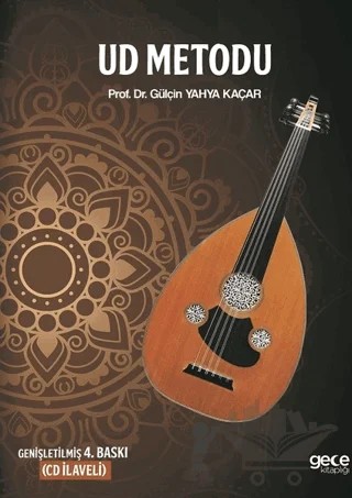 Ud Metodu – Gülçin Yahya Kaçar – Gece Kitaplığı kitap kapağı