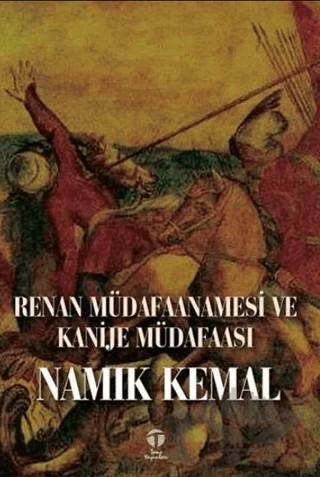 Renan Müdafaanamesi ve Kanije Müdafaası – Namık Kemal – Tema Yayınları kitap kapağı