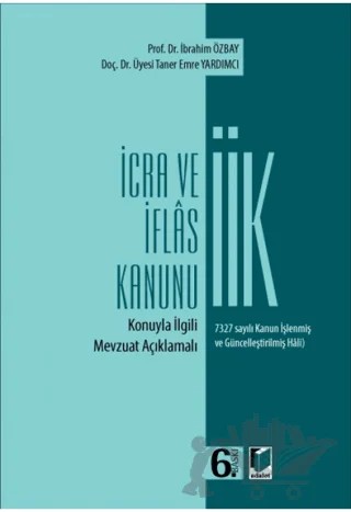 İcra ve İflas Kanunu – İbrahim Özbay, Taner Emre Yardımcı – Adalet Yayınevi kitap kapağı