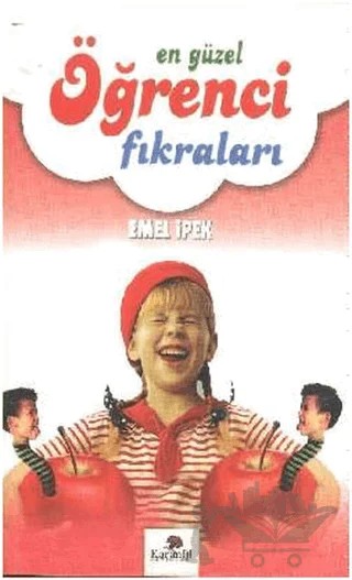 En Güzel Öğrenci Fıkraları – Emel İpek – Karanfil Yayınları kitap kapağı