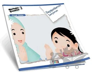Peygamberimi Seviyorum - Güzel Dinim – Kolektif – Semerkand Çocuk Yayınları kitap kapağı