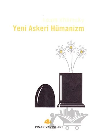 Yeni Askeri Hümanizm – Noam Chomsky – Pınar Yayınları kitap kapağı