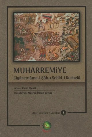 Muharremiye - Alevi-Bektaşi Klasikleri 6 – Ahmet Eşref Efendi – Dörtkapı Yayınevi kitap kapağı