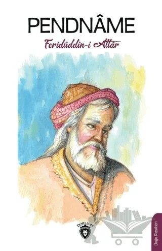 Pendname – Feridüddin-i Attar – Dorlion Yayınları kitap kapağı