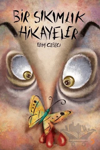Bir Sıkımlık Hikayeler – Erim Cebeci – Cinius Yayınları kitap kapağı