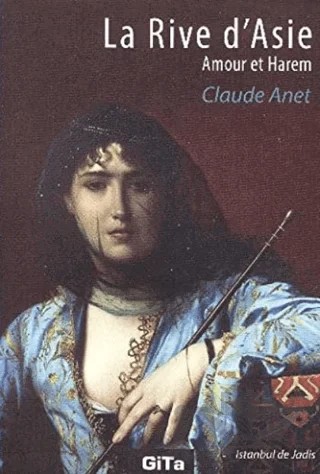 La Rive d'Asie – Claude Anet – Gita Yayınları kitap kapağı