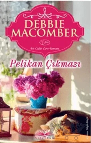 Pelikan Çıkmazı – Debbie Macomber – Novella kitap kapağı