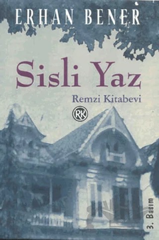 Sisli Yaz – Erhan Bener – Remzi Kitabevi kitap kapağı