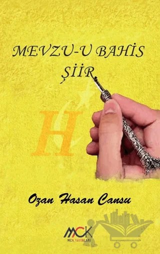 Mevzu-u Bahis Şiir – Ozan Hasan Cansu – MCK Yayınları kitap kapağı