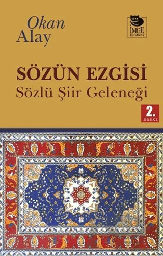 Sözün Ezgisi – Okan Alay – İmge Kitabevi Yayınları kitap kapağı