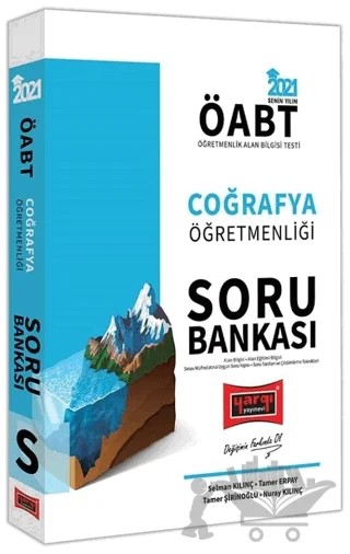 2021 ÖABT Coğrafya Öğretmenliği Soru Bankası – Nuray Kılınç, Tamer Şirinoğlu, Selman Kılınç, Tamer Erpay – Yargı Yayınevi kitap kapağı
