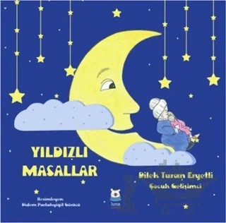 Yıldızlı Masallar – Dilek Turan Eryetli – Luna Yayınları kitap kapağı