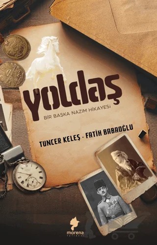 Yoldaş – Tuncer Keleş, Fatih Babaoğlu – Morena Yayınevi kitap kapağı