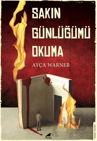 Sakın Günlüğümü Okuma – Ayça Warner – Kara Karga Yayınları kitap kapağı