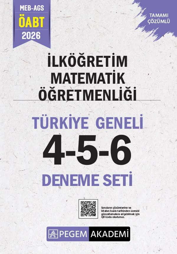 2026 MEB AGS ÖABT İlköğretim Matematik Öğretmenliği Tamamı Çözümlü Türkiye Geneli 4-5-6 (3'lü Deneme Seti)