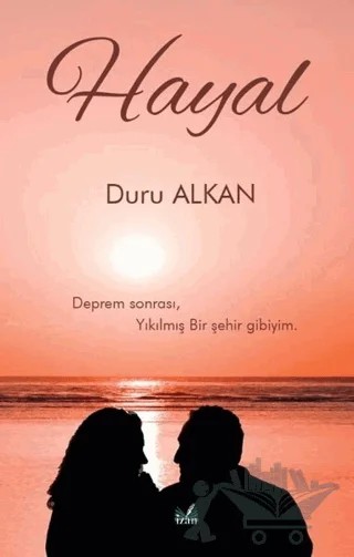 Hayal – Duru Alkan – İzan Yayıncılık kitap kapağı