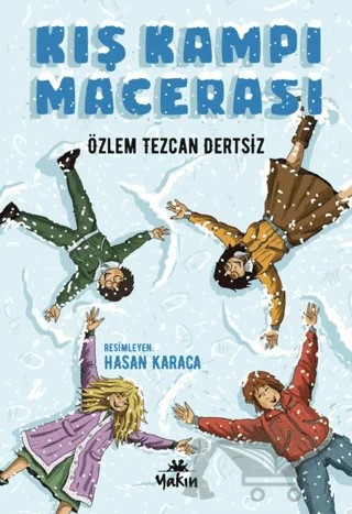 Kış Kampı Macerası – Özlem Tezcan Dertsiz – Yakın Kitabevi kitap kapağı