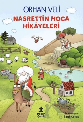 Nasrettin Hoca Hikayeleri – Orhan Veli Kanık – Doğan Çocuk kitap kapağı