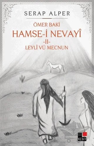Hamse-i Nevayi - 2 – Serap Alper – Kesit Yayınları kitap kapağı