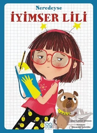 Neredeyse İyimser Lili – Janet Sumner Johnson – 1001 Çiçek Kitaplar kitap kapağı