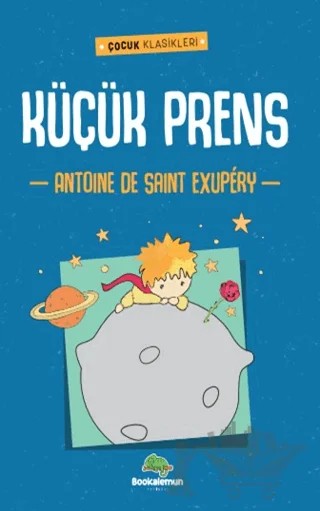 Küçük Prens – Antoine de Saint-Exupery – Bookalemun Yayınevi kitap kapağı
