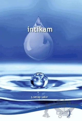 İntikam – Ş. Serap Şakır – Aydili Sanat Yayınları kitap kapağı