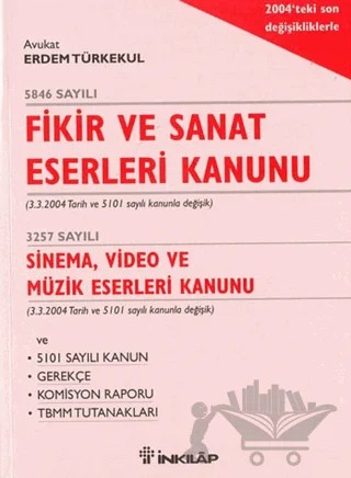 Fikir ve Sanat Eserleri Kanunu – Erdem Türkekul – İnkılap Kitabevi kitap kapağı
