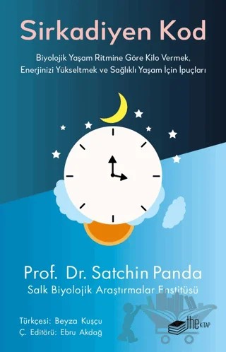 Sirkadiyen Kod – Satchin Panda – The Kitap kitap kapağı