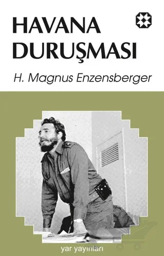 Havana Duruşması – Hans Magnus Enzensberger – Yar Yayınları kitap kapağı