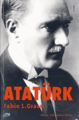 Atatürk – Fabio L. Grassi – Turkuvaz Kitap kitap kapağı
