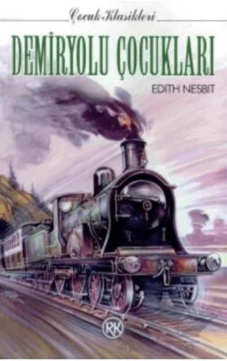 Demiryolu Çocukları – Edith Nesbit – Remzi Kitabevi kitap kapağı