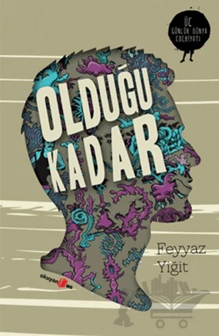 Olduğu Kadar – Feyyaz Yiğit – Okuyan Us Yayınları kitap kapağı