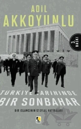 Türkiye Tarihinde Bir Sonbahar – Adil Akkoyunlu – Çıra Yayınları kitap kapağı