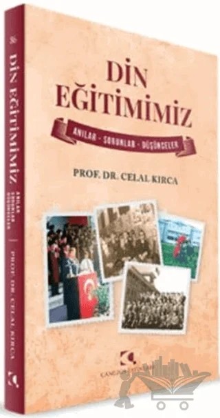 Din Eğitimimiz – Celal Kırca – Çamlıca Yayınları kitap kapağı
