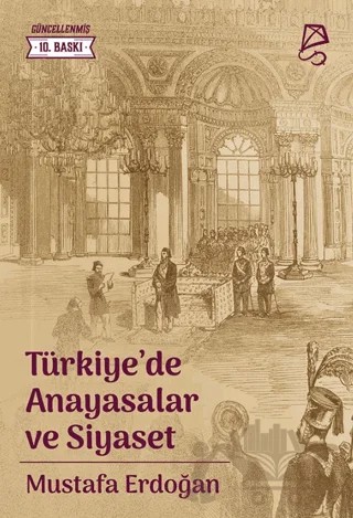 Türkiye’de Anayasalar ve Siyaset – Mustafa Erdoğan – Serbest Kitaplar kitap kapağı