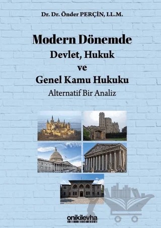 Modern Dönemde Devlet, Hukuk ve Genel Kamu Hukuku: Alternatif Bir Analiz – Önder Perçin – On İki Levha Yayınları kitap kapağı