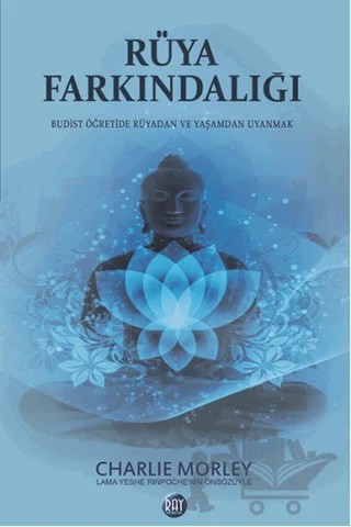 Rüya Farkındalığı – Charlie Morley – Ray Yayıncılık kitap kapağı