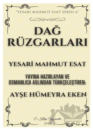 Dağ Rüzgarları – Yesari Mahmut Esat – E-Kitap Yayıncılık kitap kapağı