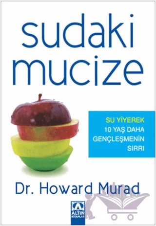 Sudaki Mucize – Howard Murad – Altın Kitaplar kitap kapağı