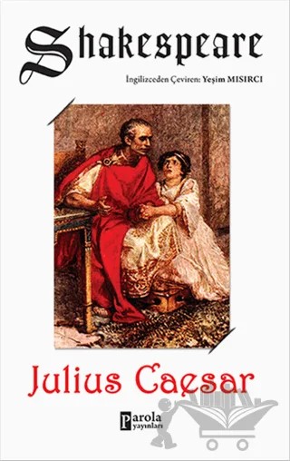 Julius Caesar – William Shakespeare – Parola Yayınları kitap kapağı