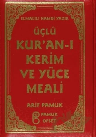 Üçlü Kur’an-ı Kerim ve Yüce Meali Kılıflı (Üçlü-010) – Elmalılı Muhammed Hamdi Yazır – Pamuk Yayıncılık kitap kapağı