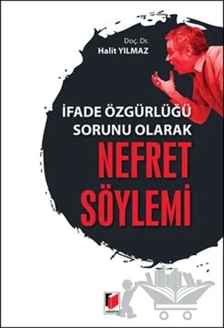 Nefret Söylemi – Halit Yılmaz – Adalet Yayınevi kitap kapağı