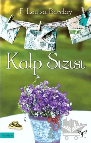 Kalp Sızısı – F. Louisa Barclay – Armada Yayınevi kitap kapağı