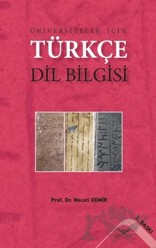 Üniversiteler İçin Türkçe Dil Bilgisi – Necati Demir – Altınordu Yayınları kitap kapağı