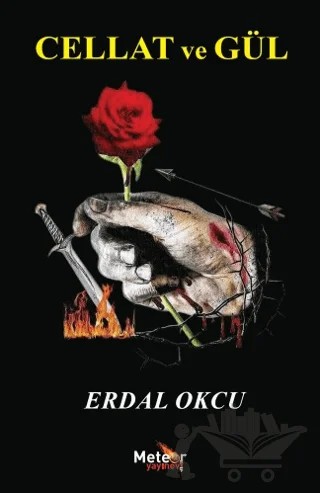 Cellat Ve Gül – Erdal Okçu – Meteor Yayınevi kitap kapağı