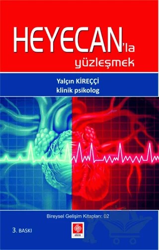Heyecanla Yüzleşmek – Yalçın Kireççi – Ekin Basım Yayın kitap kapağı